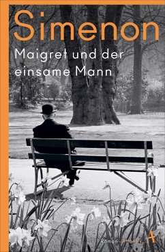 Maigret und der einsame Mann von Atlantik Verlag