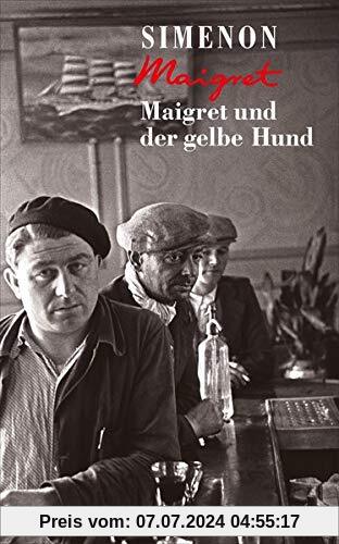 Maigret und der gelbe Hund (Georges Simenon / Maigret)