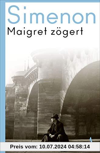 Maigret zögert: Roman (Kommissar Maigret)
