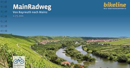 MainRadweg: Von Bayreuth nach Mainz.1:75.000, 546 km, GPS-Tracks Download, LiveUpdate (Bikeline Radtourenbücher) von Esterbauer GmbH