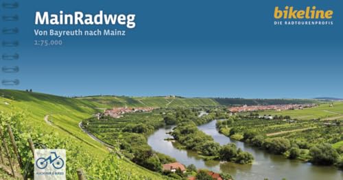 MainRadweg: Von Bayreuth nach Mainz.1:75.000, 546 km, GPS-Tracks Download, LiveUpdate (Bikeline Radtourenbücher)