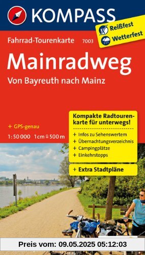 Mainradweg, Von Bayreuth nach Mainz 1 : 50 000 Mainradweg, Von Bayreuth nach Mainz 1 : 50 000