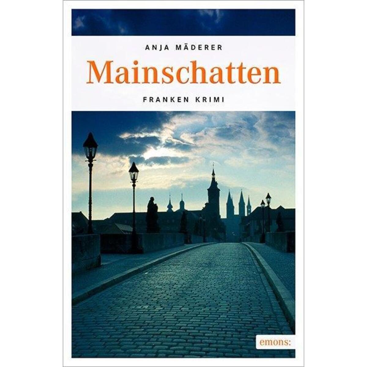 Mainschatten Mainschatten von Emons Verlag