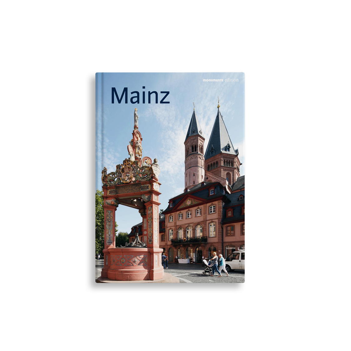 Mainz Mainz von Monumente Publikationen