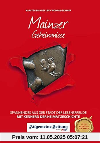 Mainzer Geheimnisse: Spannendes aus der Stadt der Lebensfreude