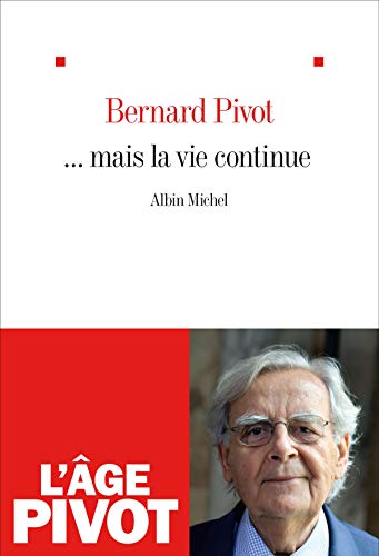 ... Mais la vie continue von ALBIN MICHEL