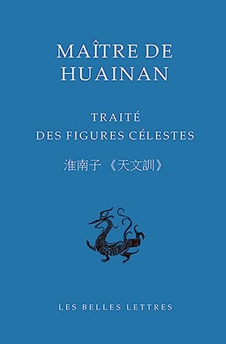 Maître de Huainan: Traité des figures célestes
