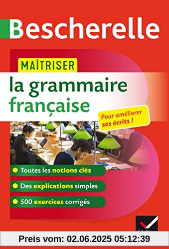 Maîtriser la grammaire francaise