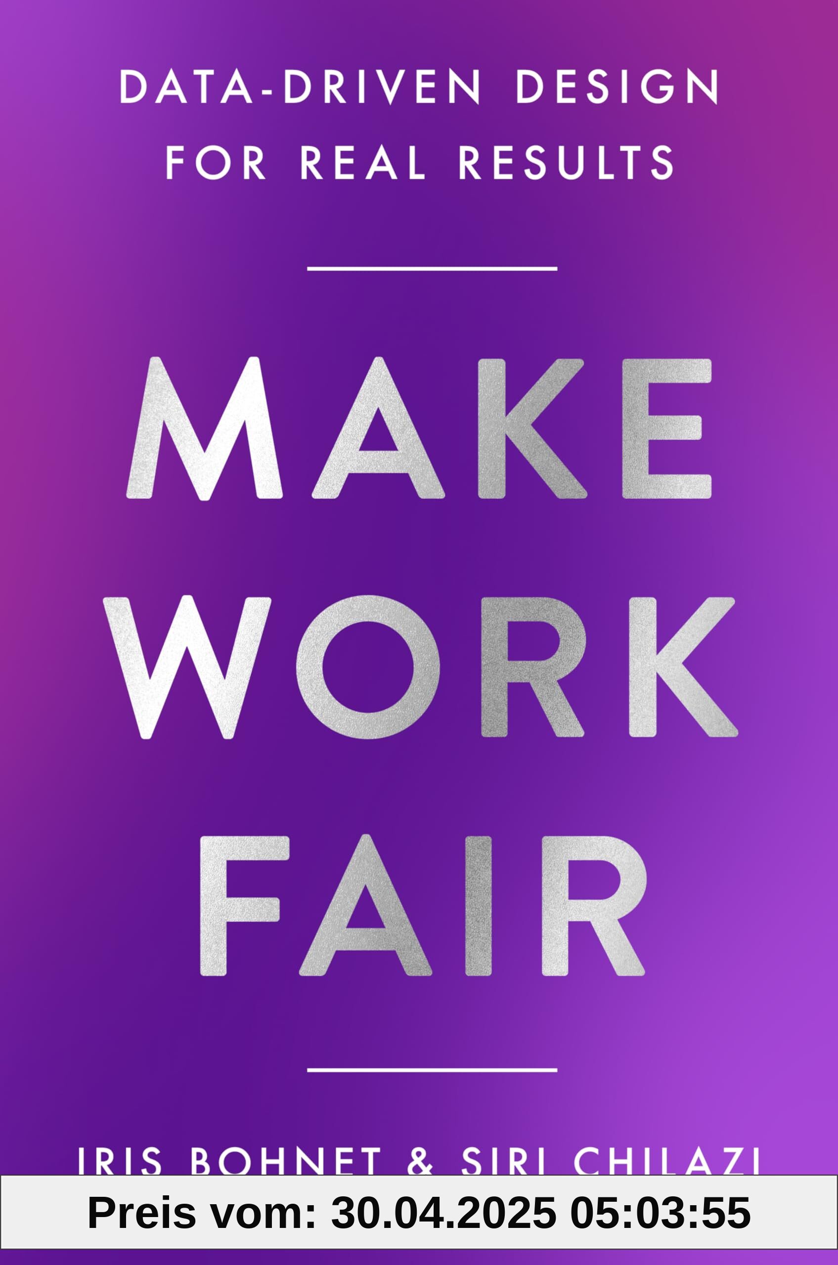 Make Work Fair: Data-Driven Design for Real Results Make Work Fair: Data-Driven Design for Real Results