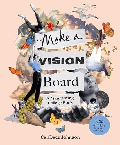 Make a Vision Board: A Manifesting Collage Book von Laurence King Publishing