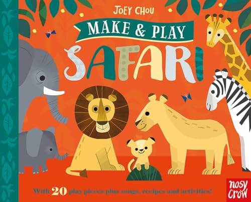 Make and Play: Safari von Nosy Crow