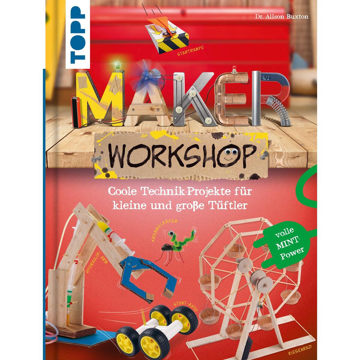 Maker Workshop von Frech Verlag GmbH