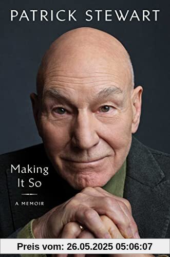 Making It So: A Memoir