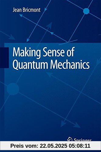 Making Sense of Quantum Mechanics