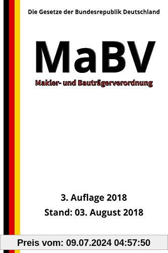 Makler- und Bauträgerverordnung - MaBV, 3. Auflage 2018