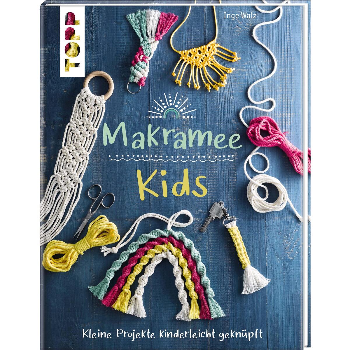 Makramee Kids von Frech Verlag GmbH