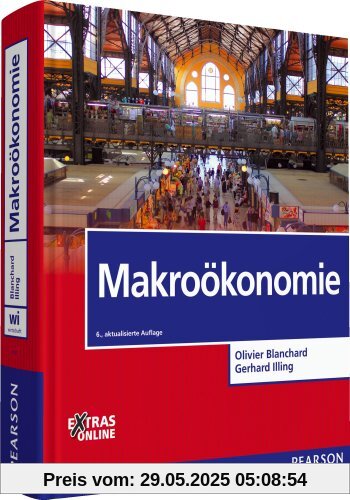 Makroökonomie (Pearson Studium - Economic VWL)