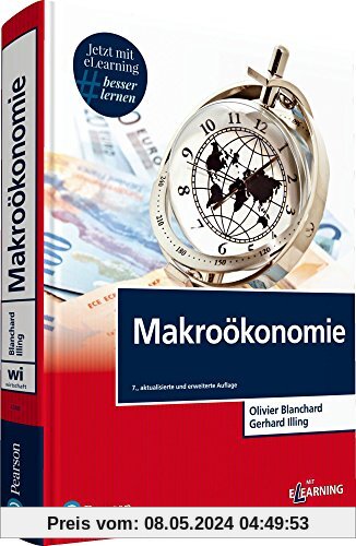 Makroökonomie. Mit eLearning-Zugang MyLab | Makroökonomie (Pearson Studium - Economic VWL)