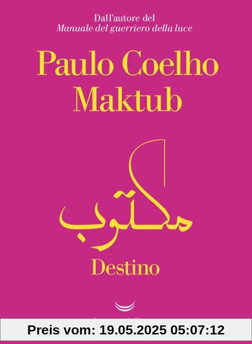 Maktub. Destino