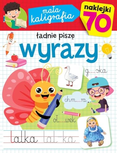 Mała kaligrafia. Ładnie piszę wyrazy von Olesiejuk
