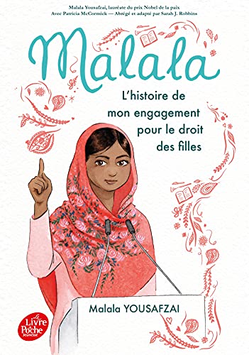 Malala - L'histoire de mon engagement pour le droit des filles von LIVRE DE POCHE JEUNESSE