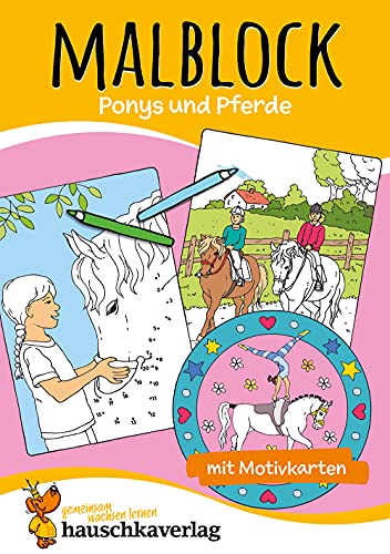 Malbuch ab 4 Jahre für Junge und Mädchen - Pferde: Ausmalbuch mit Mandalas und Ausmalbildern, Geschenk für Kinder (Malbücher und -blöcke, Band 604) von Hauschka Verlag