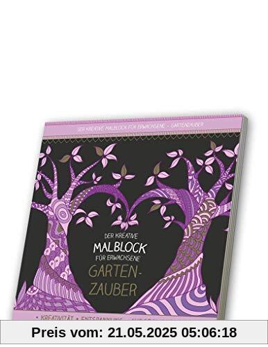 Malblock für Erwachsene mit CD: Gartenzauber Malblock für Erwachsene mit CD: Gartenzauber