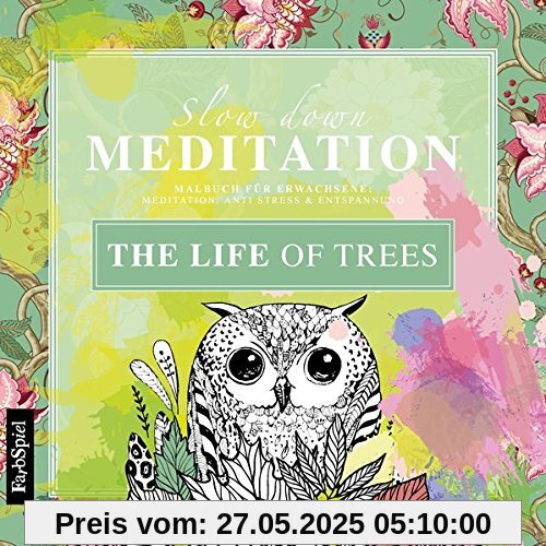 Malbuch Erwachsene Entspannung: The Life of Trees: Mit zauberhaften Motiven entspannen Malbuch Erwachsene Entspannung: The Life of Trees: Mit zauberhaften Motiven entspannen