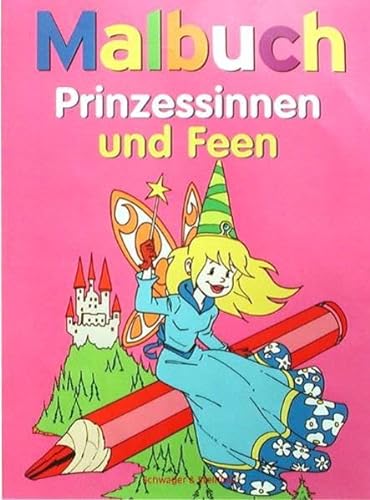 Malbuch Prinzessinnen und Feen