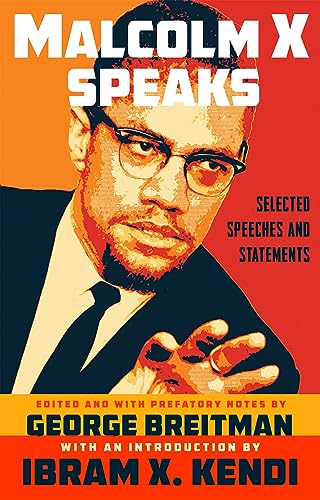Malcolm X Speaks: Selected Speeches and Statements von Grove Press