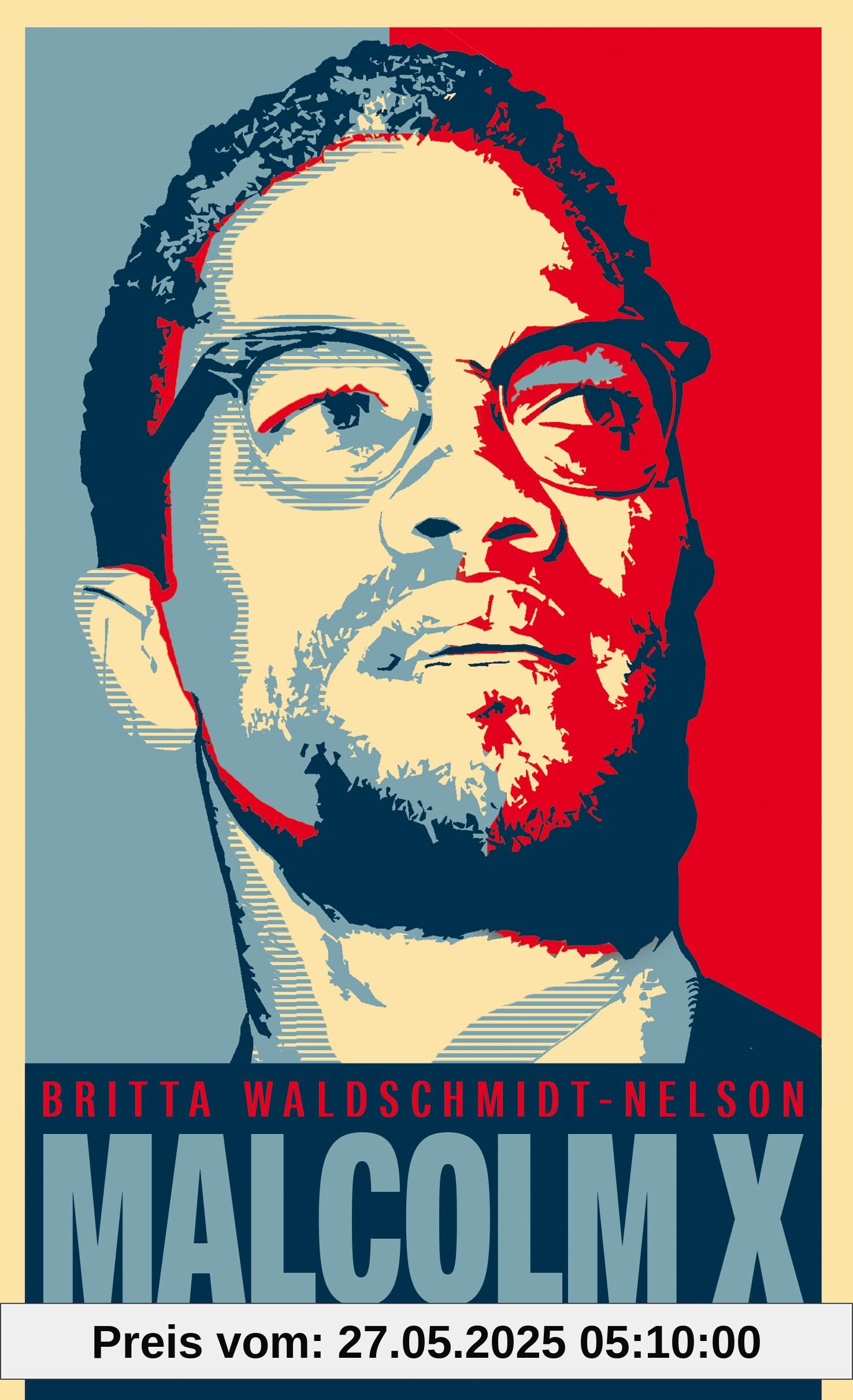 Malcolm X: Der schwarze Revolutionär (Beck Paperback)