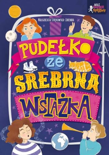 Pudełko ze srebrną wstążką: Małe wielkie sprawy. von Czytelnia