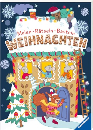 Malen - Rätseln - Basteln: Weihnachten Malen - Rätseln - Basteln: Weihnachten