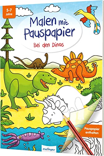 Malen mit Pauspapier: Bei den Dinos: Kreativbuch für Kinder von Esslinger Verlag