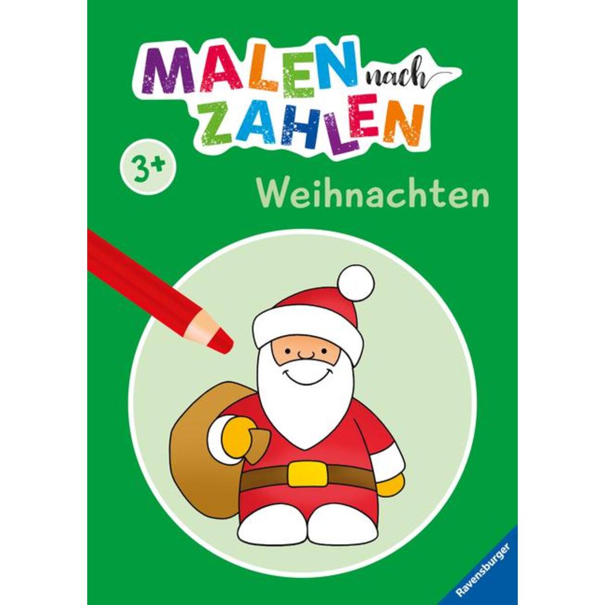 Malen nach Zahlen ab 3 Jahren - Weihnachten für kleine Künstler von Ravensburger Verlag