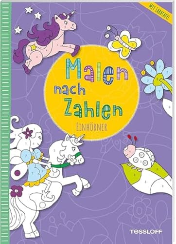 Malen nach Zahlen. Einhörner / Mit ausklappbarer Farbtafel / Zauberhafte Motive mit Einhörnern und Elfen / Für Kinder ab 4 Jahren: Mit ausklappbarer Farbtafel. Ab 4 Jahren
