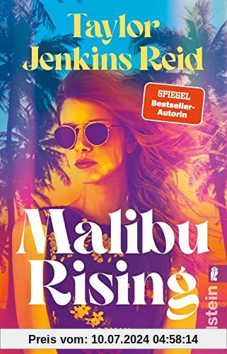 Malibu Rising: Roman | Starautorin Taylor Jenkins Reid erzählt von der Party des Sommers