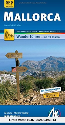 Mallorca MM-Wandern: Wanderführer mit GPS-kartierten Wanderungen.