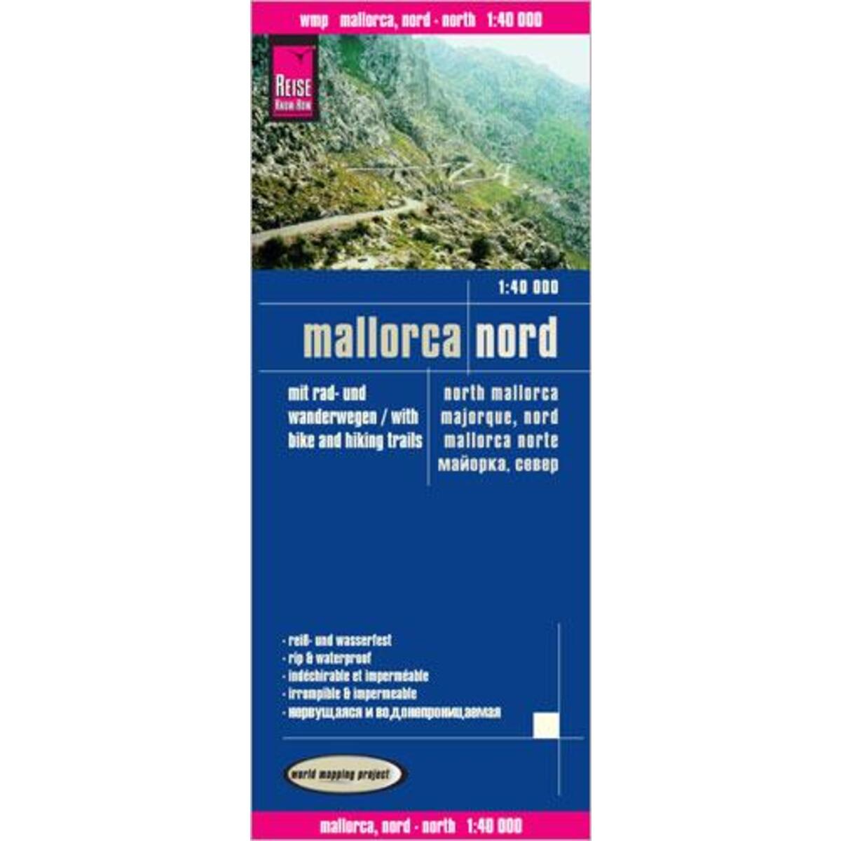 Mallorca Nord Wanderkarte. 1 : 40 000 Mallorca Nord Wanderkarte. 1 : 40 000 von Reise Know-How Rump GmbH