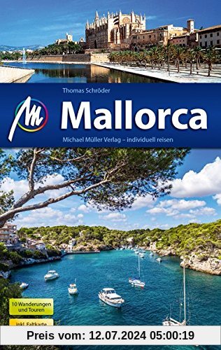 Mallorca Reiseführer Michael Müller Verlag: Individuell reisen mit vielen praktischen Tipps.