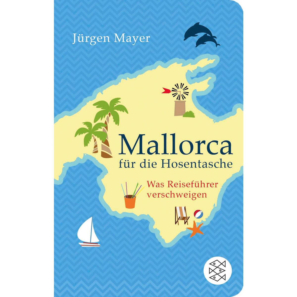 Mallorca für die Hosentasche von FISCHER Taschenbuch