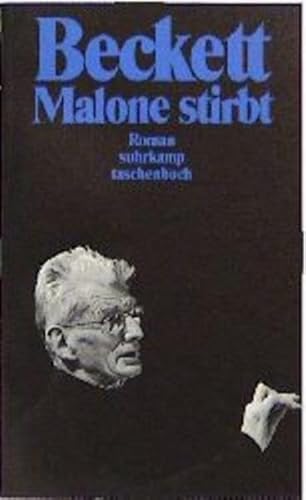 Malone stirbt: Roman von Suhrkamp