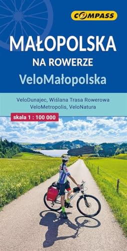 Małopolska na rowerze 1:100 000 Małopolska na rowerze 1:100 000 von Compass