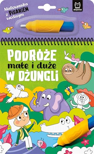 Malowanka z pisakiem wodnym Podróże małe i duże W dżungli von AKSJOMAT