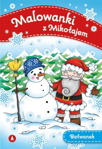 Malowanki z Mikołajem Bałwanek Malowanki z Mikołajem Bałwanek von Skrzat