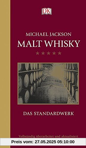 Malt Whisky: Das Standardwerk