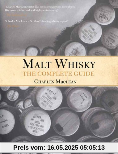 Malt Whisky: The Complete Guide
