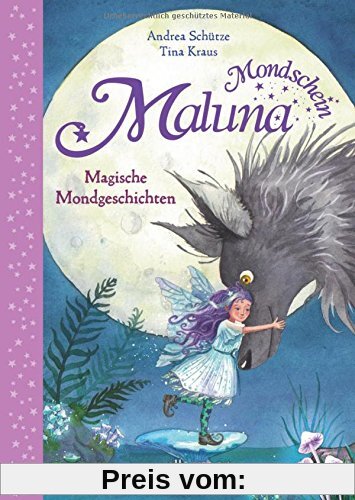 Maluna Mondschein - Magische Mondgeschichten