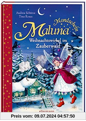 Maluna Mondschein - Weihnachtswirbel im Zauberwald