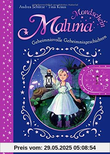 Maluna Mondschein: Geheimnisvolle Geheimnisgeschichten Maluna Mondschein: Geheimnisvolle Geheimnisgeschichten